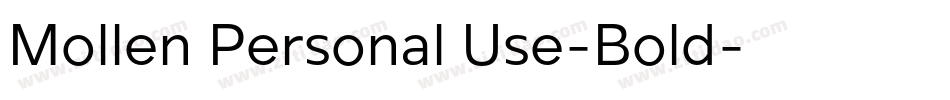 Mollen Personal Use-Bold字体转换
